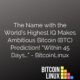 The Name with the World’s Highest IQ Makes Ambitious Bitcoin (BTC) Prediction! “Within 45 Days…” - BitcoinLinux